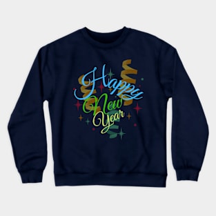 NEW YEAR IS HERE!! Crewneck Sweatshirt